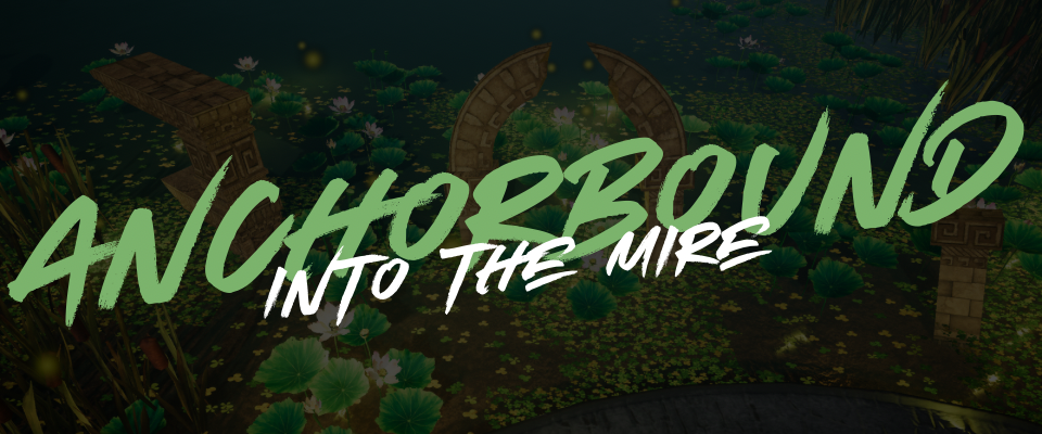 Anchorbound: Into the Mire game title